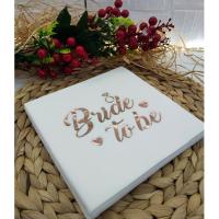 Bride To Be Baskılı Rose Gold Varaklı Peçete 33x33 cm - 16 Adet