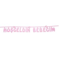 HOŞGELDİN BEBEĞİM YAZISI KEÇE SÜS PEMBE 96 Cm